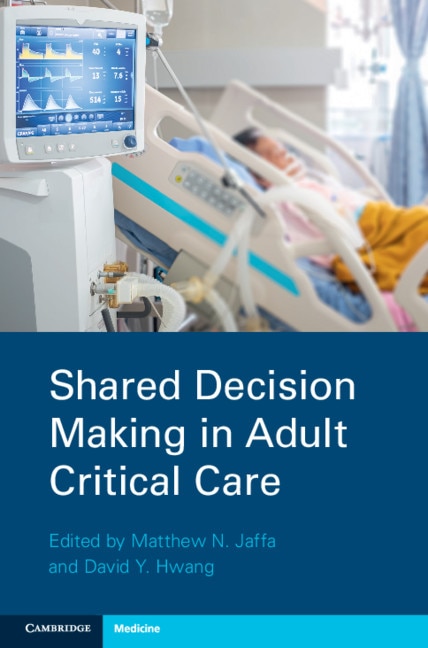 Front cover_Shared Decision Making In Adult Critical Care