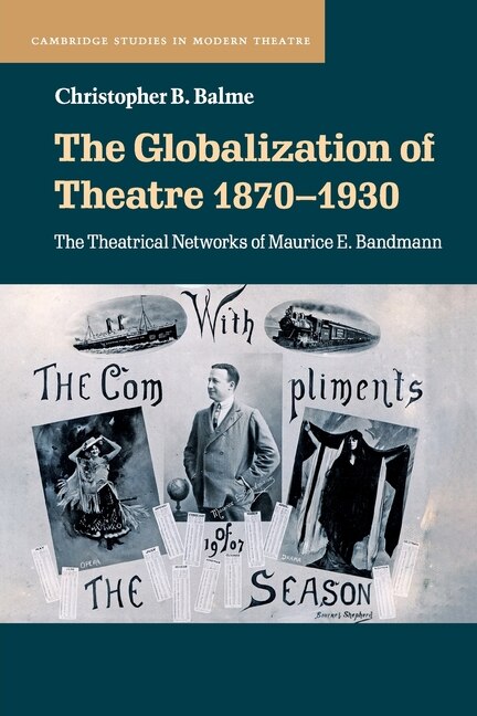 Couverture_The Globalization of Theatre 1870–1930
