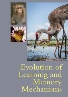 Front cover_Evolution Of Learning And Memory Mechanisms