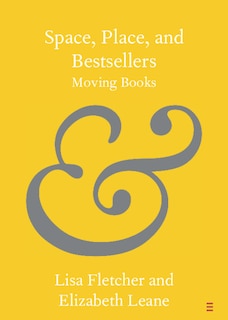 Front cover_Space, Place, and Bestsellers