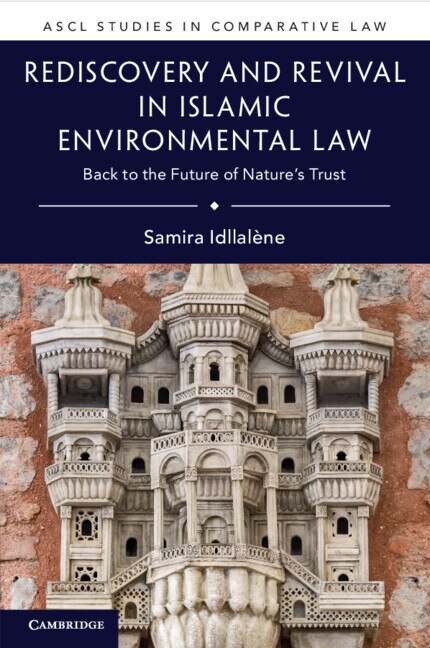 Front cover_Rediscovery and Revival in Islamic Environmental Law