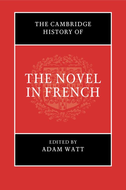 Front cover_The Cambridge History of the Novel in French