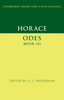 Horace: Odes Book Iii