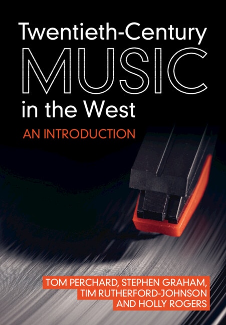 Front cover_Twentieth-Century Music in the West