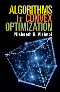 Front cover_Algorithms For Convex Optimization