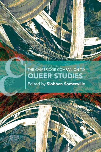 Front cover_The Cambridge Companion To Queer Studies