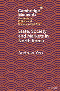 Couverture_State, Society And Markets In North Korea