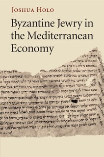 Couverture_Byzantine Jewry In The Mediterranean Economy