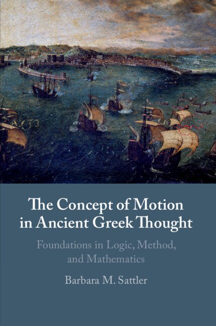 Couverture_The Concept Of Motion In Ancient Greek Thought