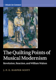 Front cover_The Quilting Points Of Musical Modernism