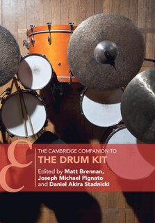 Front cover_The Cambridge Companion To The Drum Kit
