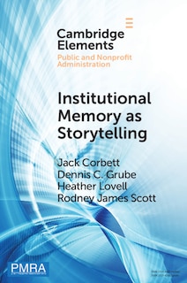 Front cover_Institutional Memory As Storytelling