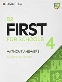 Front cover_B2 First For Schools 4 Student's Book Without Answers