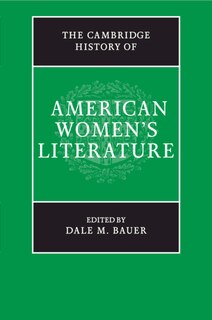 Front cover_The Cambridge History Of American Women's Literature