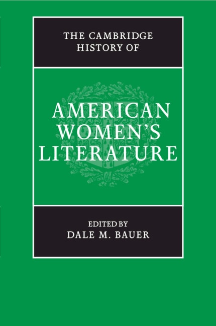 Front cover_The Cambridge History Of American Women's Literature