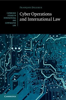 Front cover_Cyber Operations And International Law