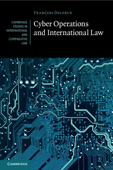Front cover_Cyber Operations And International Law