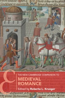 Front cover_The New Cambridge Companion to Medieval Romance
