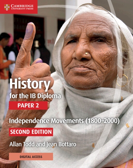 Front cover_History for the IB Diploma Paper 2 Independence Movements (1800–2000) with Digital Access (2 Years)