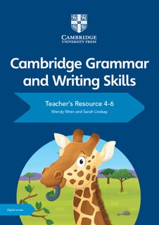 Front cover_Cambridge Grammar And Writing Skills Teacher's Resource With Digital Access 4-6