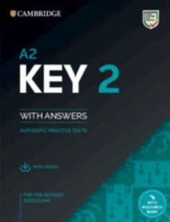 A2 Key 2 Student's Book With Answers With Audio With Resource Bank: Authentic Practice Tests