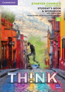 Couverture_Think Starter Student's Book And Workbook With Digital Pack Combo B British English