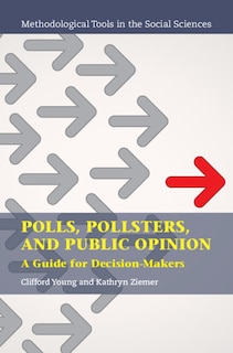 Couverture_Polls, Pollsters, and Public Opinion