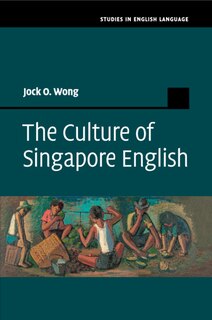 Front cover_The Culture Of Singapore English