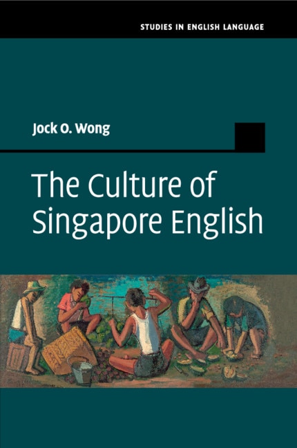 Front cover_The Culture Of Singapore English