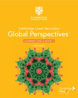 Front cover_Cambridge Lower Secondary Global Perspectives Stage 7 Learner's Skills Book