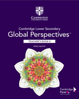 Front cover_Cambridge Lower Secondary Global Perspectives Stage 8 Teacher's Book