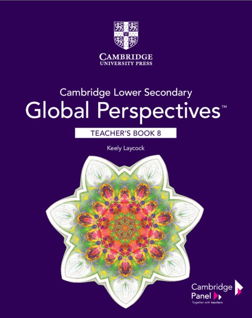 Front cover_Cambridge Lower Secondary Global Perspectives Stage 8 Teacher's Book