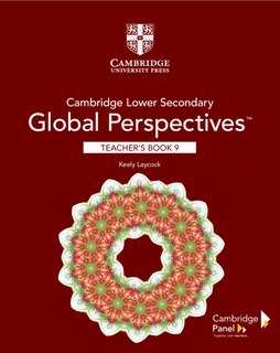 Front cover_Cambridge Lower Secondary Global Perspectives Stage 9 Teacher's Book