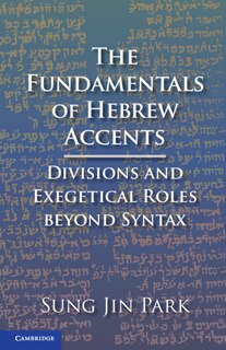 Front cover_The Fundamentals Of Hebrew Accents