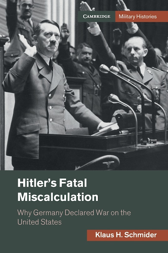 Front cover_Hitler's Fatal Miscalculation