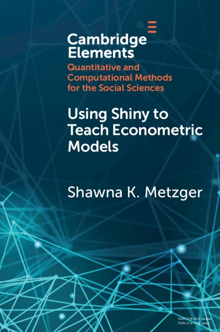 Front cover_Using Shiny To Teach Econometric Models