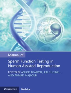 Couverture_Manual Of Sperm Function Testing In Human Assisted Reproduction