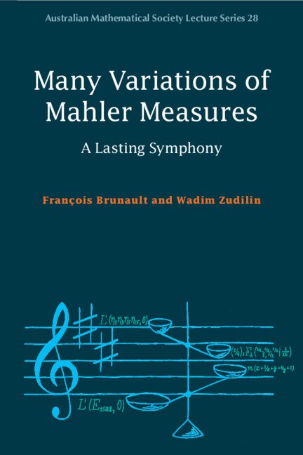 Front cover_Many Variations Of Mahler Measures