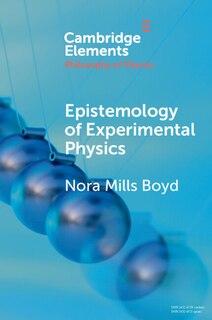 Front cover_Epistemology Of Experimental Physics
