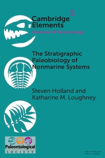 Couverture_The Stratigraphic Paleobiology Of Nonmarine Systems