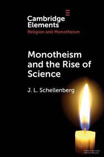 Couverture_Monotheism And The Rise Of Science
