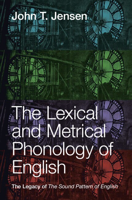 Couverture_The Lexical And Metrical Phonology Of English