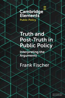 Front cover_Truth And Post-truth In Public Policy