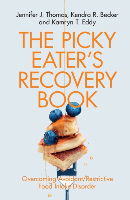 Front cover_The Picky Eater's Recovery Book