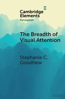 Front cover_The Breadth Of Visual Attention
