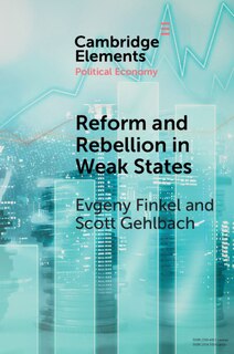 Front cover_Reform And Rebellion In Weak States
