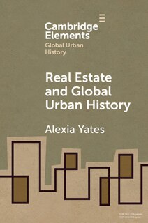 Couverture_Real Estate And Global Urban History