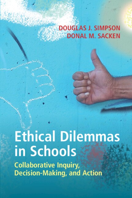Front cover_Ethical Dilemmas In Schools