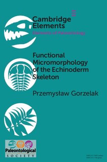 Front cover_Functional Micromorphology of the Echinoderm Skeleton