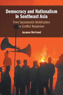 Front cover_Democracy and Nationalism in Southeast Asia